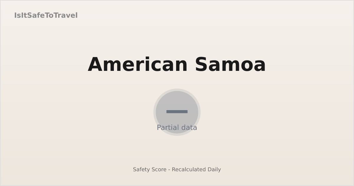 Safe Simoa Is American Samoa Safe? 9.3/10 Safety Score (2026) | IsItSafeToTravel